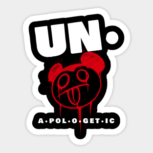 unapologetic Sticker